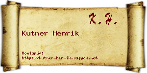 Kutner Henrik névjegykártya